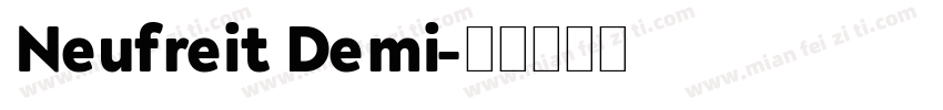 Neufreit Demi字体转换
